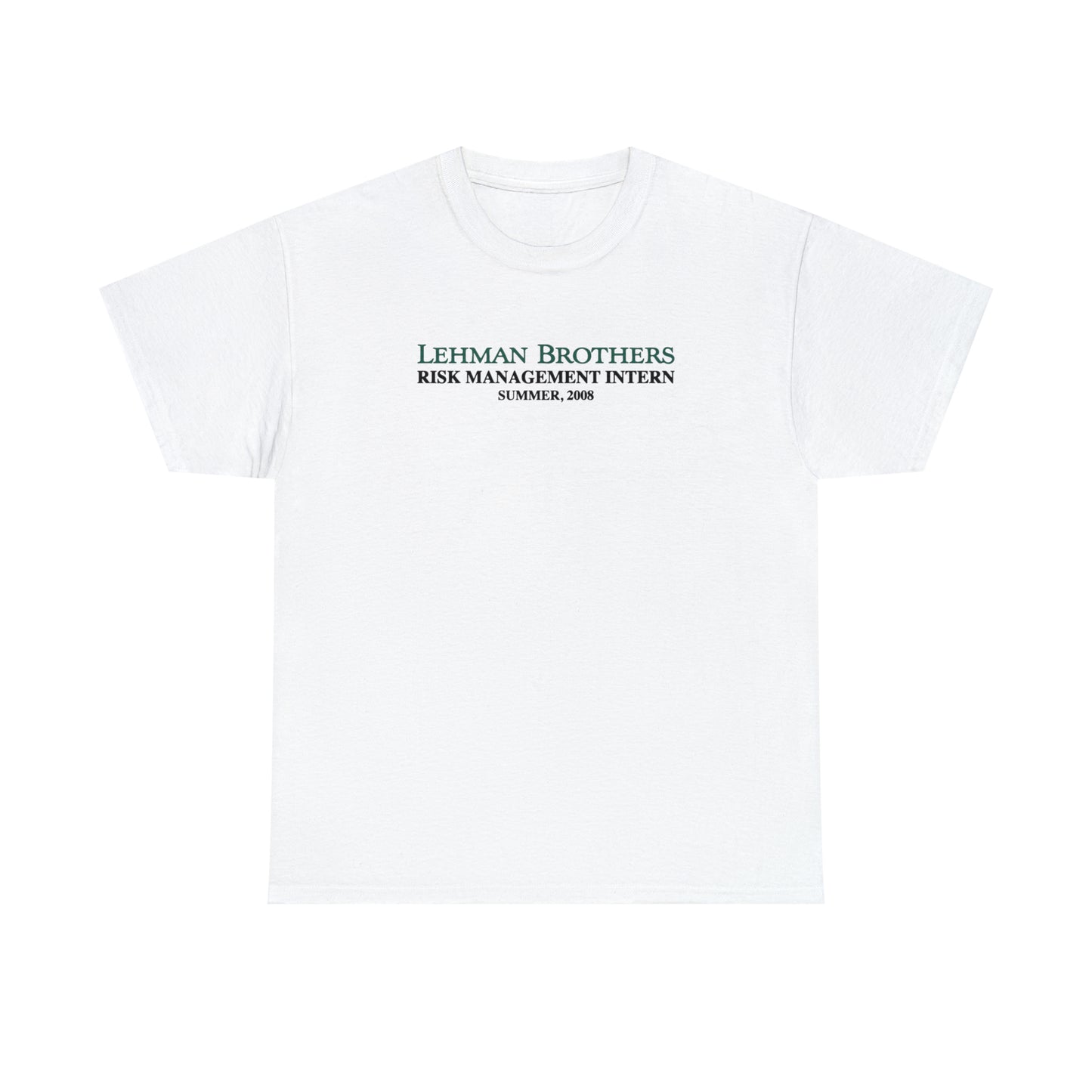 Lehman Brothers Intern Tee