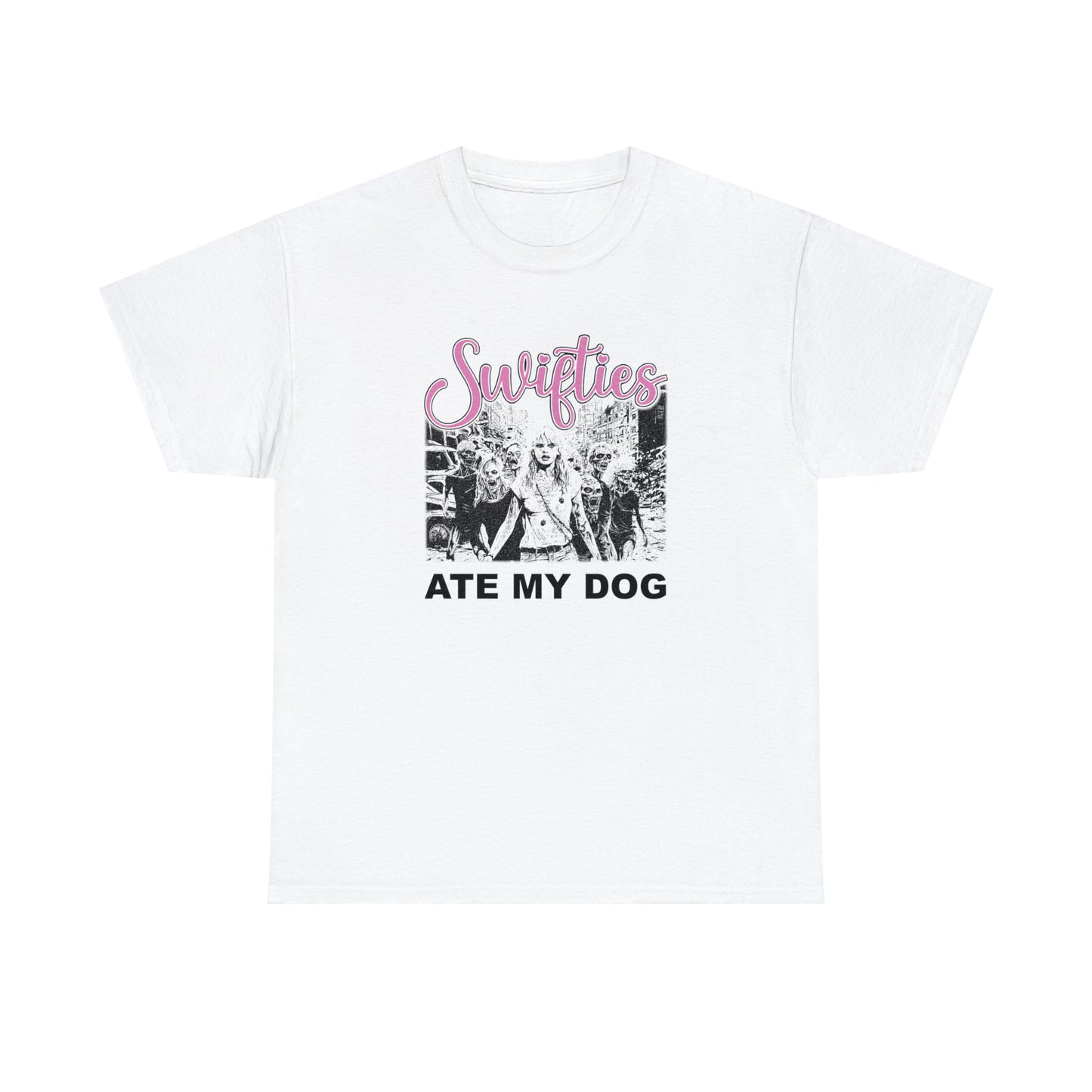 Swifties Ate My Dog Tee