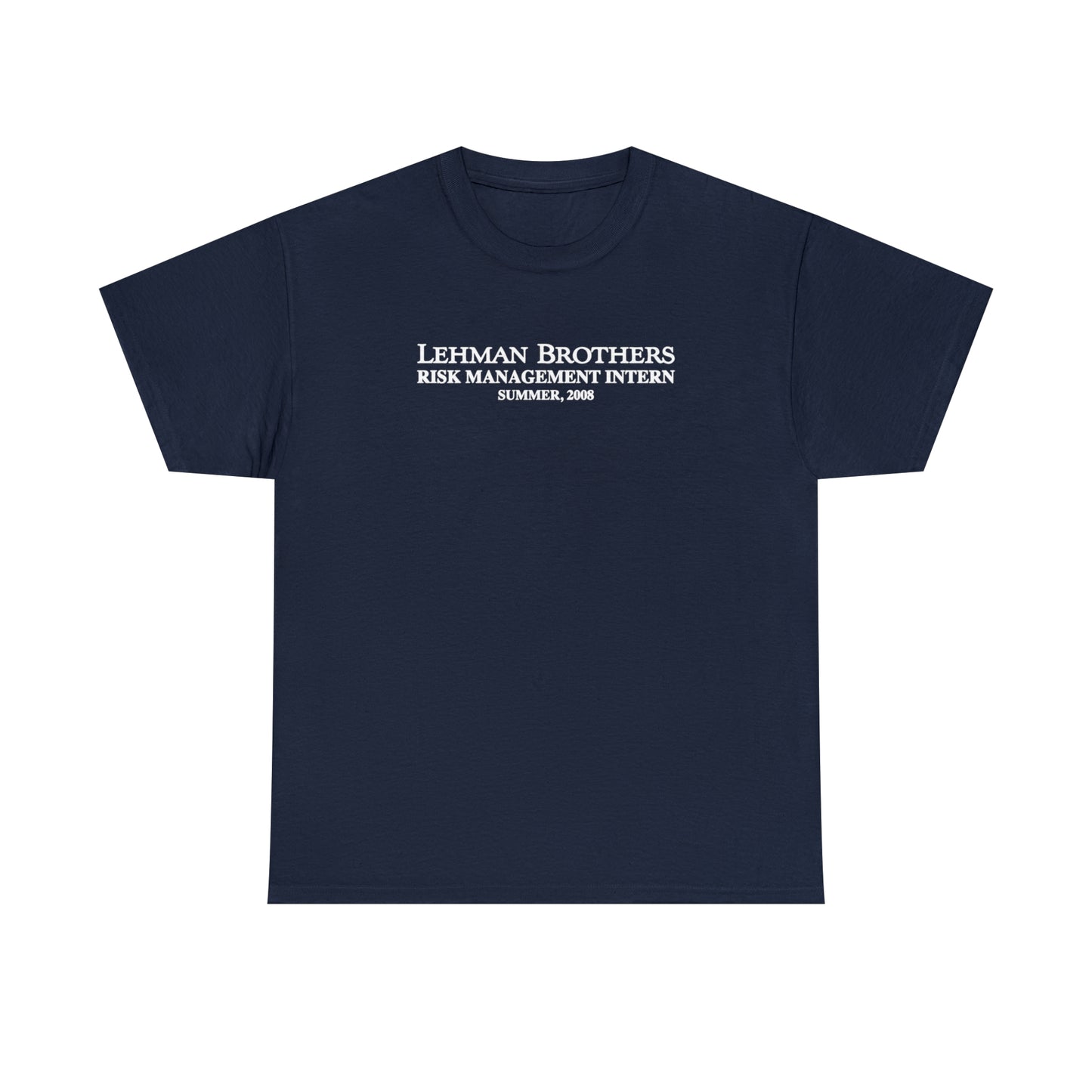 Lehman Brothers Intern Tee